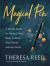 Magical Pen : A Writing Guide for Mystical Minds Ready to Share Their Words with the World
