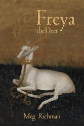 Freya the Deer : A Novel
