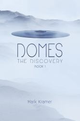 Domes : The Discovery