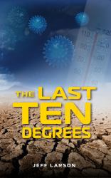 The Last Ten Degrees