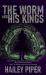The Worm and His Kings