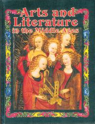 Arts and Literature in the Middle Ages