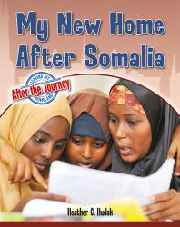My New Home after Somalia