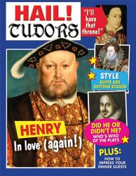 Hail! Tudors
