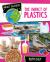 The Impact of Plastics The Impact of Plastics