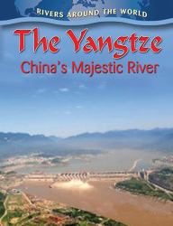 The Yangtze : China's Majestic River