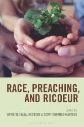 Race, Preaching, and Ricoeur