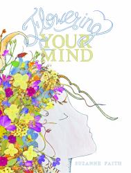 Flowering Your Mind