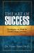 The Art of Success : Strategies on How to Obtain Your Dreams