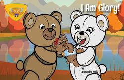 I Am Glory! : Glory Bear