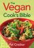 The Vegan Cook's Bible The Vegan Cook's Bible