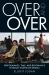 Over and Over : Performance, Time, and Resonance in Serial Television Drama Over and Over : Performance, Time, and Resonance in Serial Television Drama
