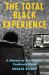 The Total Black Experience : A History of Television's Positively Black