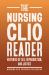 The Nursing Clio Reader : Histories of Sex, Reproduction, and Justice