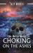 This Rotten World : Choking on the Ashes