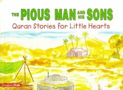 Pious Man and His Sons