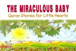 The Miraculous Baby