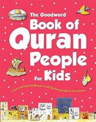 The Goodword Book of Quran People for Kids