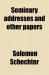 Seminary Addresses and Other Papers