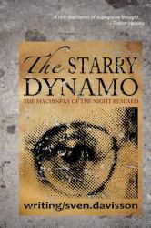 The Starry Dyanamo : The Machinery of Night Remixed