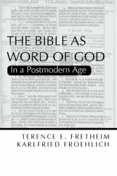 The Bible As Word of God : In a Postmodern Age