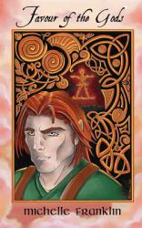 Favour of the Gods : A Frewyn Novel