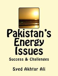 Pakistan's Energy Issues : Success and Challenges