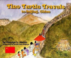 Tino Turtle Travels to Beijing, China