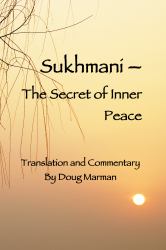 Sukhmani -- the Secret of Inner Peace