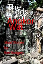 The Gods of Angkor Wat