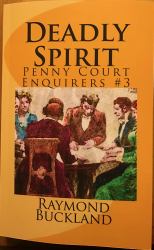 Deadly Spirit : Penny Court Enquirers #3