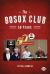 The Bosox Club : 50 Years