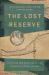 The Lost Reserve : The Taking and Remaking of the Chacachas Treaty Nation