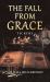 The Fall from Grace