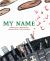 My Name