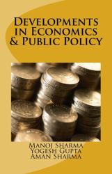 Developments in Economics and Public Policy