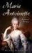 Marie Antoinette : Reversal of Fortune