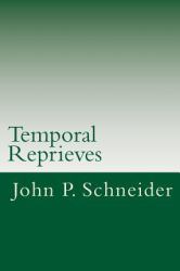 Temporal Reprieves : A Collection of Poetry