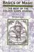 Basics of Magic, Book 1 : The Best of the Golden Dawn Journal: Divination