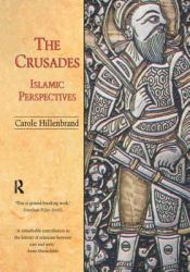 The Crusades : Islamic Perspectives
