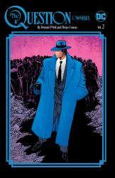 The Question Omnibus by Dennis o'Neil and Denys Cowan Vol. 2