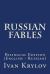 Russian Fables : Bilingual Edition (English - Russian) Russian Fables : Bilingual Edition (English - Russian)