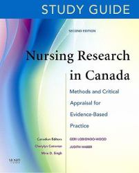 Study Guide for Nursing Research in Canada : Methods and Critical Appraisal for Evidence-Based Practice