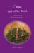 Christ Light of the World : Advent Wreath Blessings and Prayers
