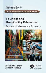 Tourism and Hospitality Education : Progress, Challenges, and Prospects