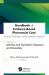 Handbook of Evidence-Based Pharmacist Care: Clinical, Economic, and Humanistic Impacts : Volume 4: Arthritis and Psychiatric Diseases and Disorders