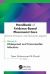 Handbook of Evidence-Based Pharmacist Care: Clinical, Economic, and Humanistic Impacts : Volume 6: Widespread and Transmissible Infections