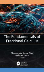 The Fundamentals of Fractional Calculus