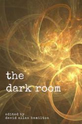 The Dark Room : A Poetry Anthology