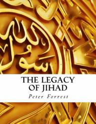 The Legacy of Jihad